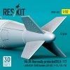 RESKIT RS32-0525 Mk.84 thermally protected/BLU-117 with BSU-36/B bombs (2 pcs) (3D Printed) 1/32